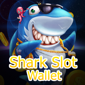 เข้าเล่น Shark Slot Wallet สุดปัง เล่นได้ง่าย น่าลอง | ONE4BET